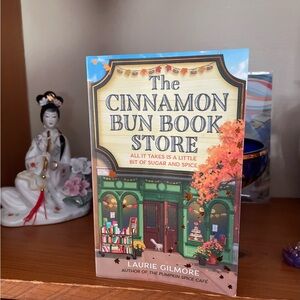 The Cinnamon Bun Book Store by Laurie Gilmore
